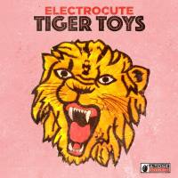 Electrocute - Tiger Toys A-Tone Recordings (2020) FLAC