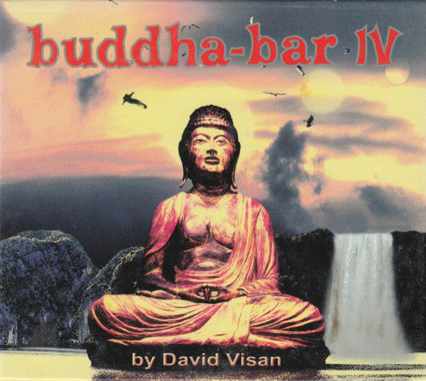 VA - 2006 Buddha-Bar IV By David Visan FLAC