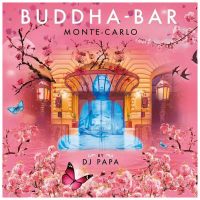 VA - 2017 Buddha-Bar XIX Monte-Carlo By DJ Papa FLAC
