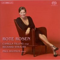 Camilla Tilling, Paul Rivinius - Richard Strauss - Rote Rosen (2009) FLAC (24bit-44.1kHz)