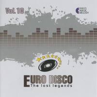 VA - Euro Disco - The Lost Legends Vol. 10 2017 FLAC