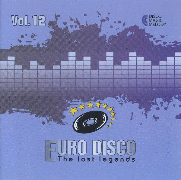 VA - Euro Disco - The Lost Legends Vol. 12 2017 FLAC
