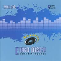 VA - Euro Disco - The Lost Legends Vol. 14 2017 FLAC