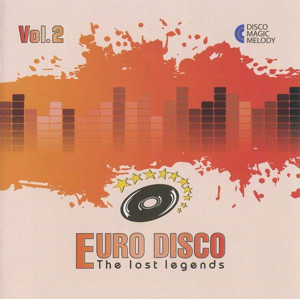 VA - Euro Disco - The Lost Legends Vol. 2 2017 FLAC