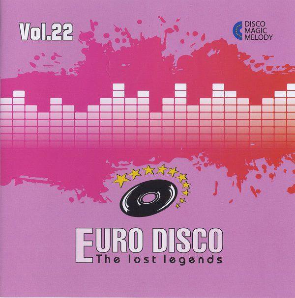 VA - Euro Disco - The Lost Legends Vol. 22 2018 FLAC