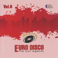 VA - Euro Disco - The Lost Legends Vol. 6 2017 FLAC