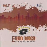 VA - Euro Disco - The Lost Legends Vol. 7 2017 FLAC