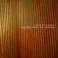Sounds From The Ground - In The Cool Of The Shade EP 2009 FLAC