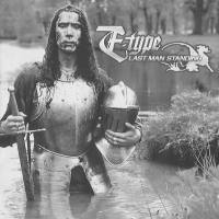E-Type - Last Man Standing 1998 FLAC