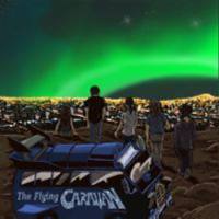 The Flying Caravan - I Just Wanna Break Even(2021) 2xCD