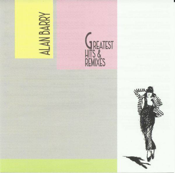 Alan Barry - Greatest Hits & Remixes 2019 FLAC