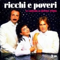 Ricchie E Poveri - Le Canzoni La Nostra Storia 3CD