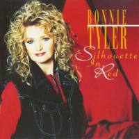 Bonnie Tyler - Silhouette In Red (Reissue) 1993 FLAC