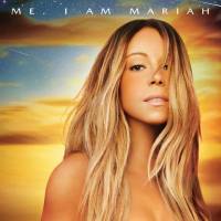 Mariah Carey - Me.  I Am Mariah…The Elusive Chanteuse (Deluxe) (2014) [MQA]