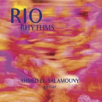 Ahmed El-Salamouny - Rio Rhythms 2020 Hi-Res