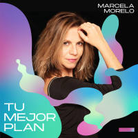 Marcela Morelo - Tu Mejor Plan  2020 Hi-Res
