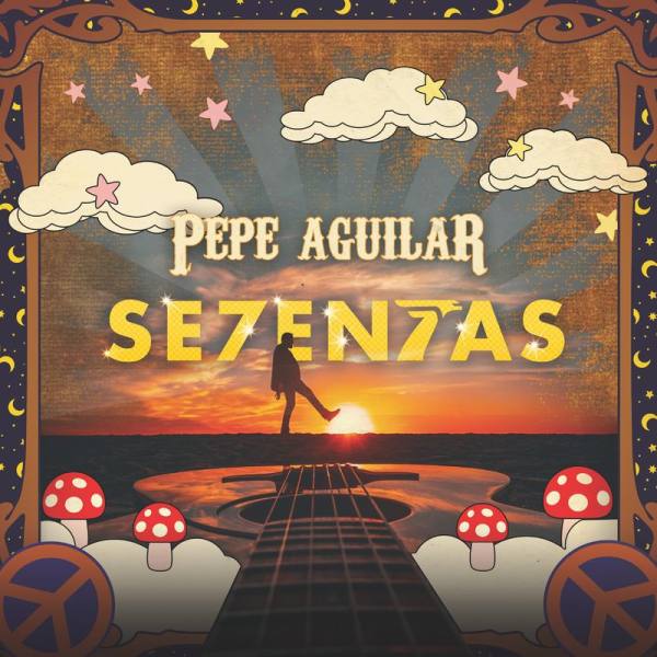 Pepe Aguilar - SE7ENTAS (2020) FLAC