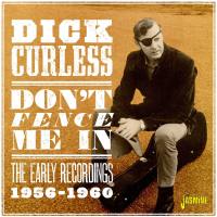 Dick Curless - Don't Fence Me In - The Early Recordings (1956-1960)