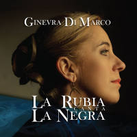 Ginevra di Marco - La Rubia canta La Negra (2017) FLAC (16bit-44.1kHz)