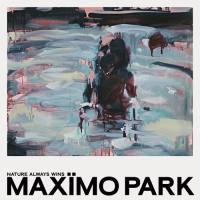 Max?mo Park - Nature Always Wins FLAC