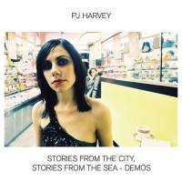 PJ Harvey - Stories From The City, Stories From The Sea - Demos FLAC