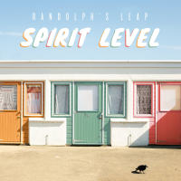 Randolph's Leap - Spirit Level (2021) FLAC