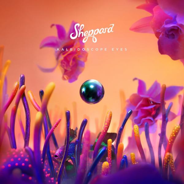 Sheppard - Kaleidoscope Eyes (2021) FLAC