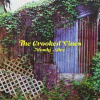 The Crooked Vines - Mostly Alive (2021) FLAC