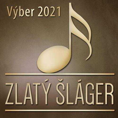 Various Artists - Zlaty ?láger (Vyber 2021) (2021) Flac