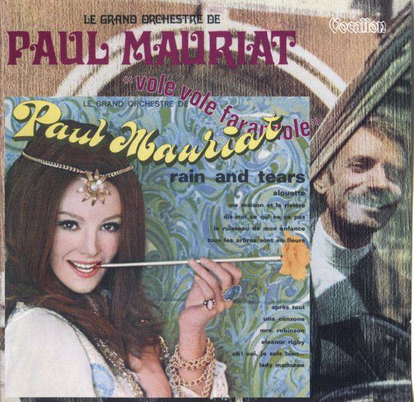 Paul Mauriat - Rain and Tears & Vole Vole Farandole 2016 FLAC