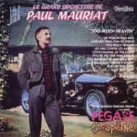 Paul Mauriat - Too Much Heaven + Bonus Tracks 2017 FLAC Paul Mauriat - Too Much Heaven + Bonus Tracks 2017 FLAC