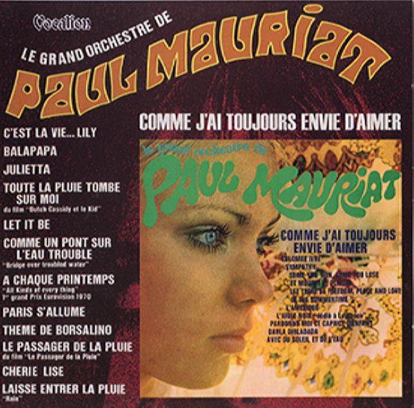 Paul Mauriat - C'est La Vie ... Lily & Comme J'ai Toujours Envie D'aimer 2016 FLAC