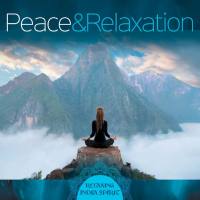 Lucyan & Rajendra Teredesai - Peace & Relaxation 2019 FLAC