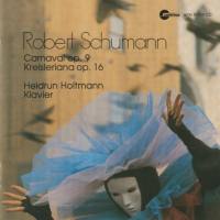 Heidrun Holtmann - Robert Schumann (Carnaval, Op. 9 - Kreisleriana, Op. 16) (2021) FLAC