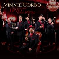 Vinnie Corbo - 2021 - The Distinguished Devils Of Refined Metal (FLAC)