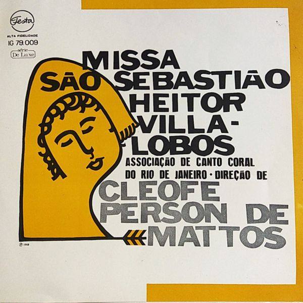 Associa??o de Canto Coral - Missa S?o Sebasti?o_ Heitor Villa-Lobos (1968) FLAC