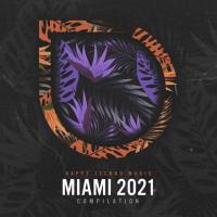 VA - Miami 2021 2021 FLAC