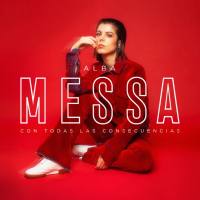 Alba Messa - Con Todas las Consecuencias 2019 Hi-Res