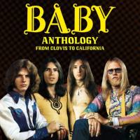 Baby - Anthology From Clovis to California (2020) FLAC