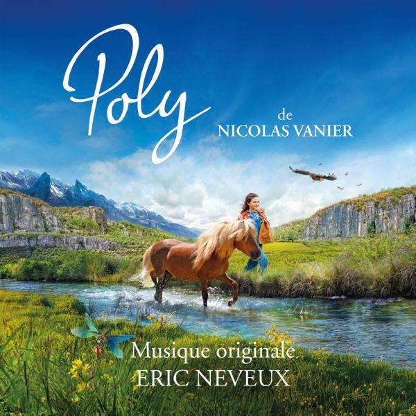 Eric Neveux - Poly (Bande originale du film) 2020 Hi-Res