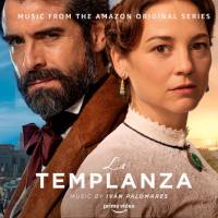 Ivan Palomares - La Templanza (Music from the Amazon Original Series) 2021 Hi-Res