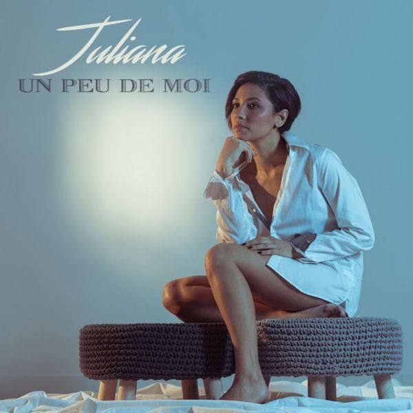 Juliana - Un peu de moi (2019) FLAC