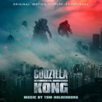 Tom Holkenborg - Godzilla vs. Kong (2021) HI-Res