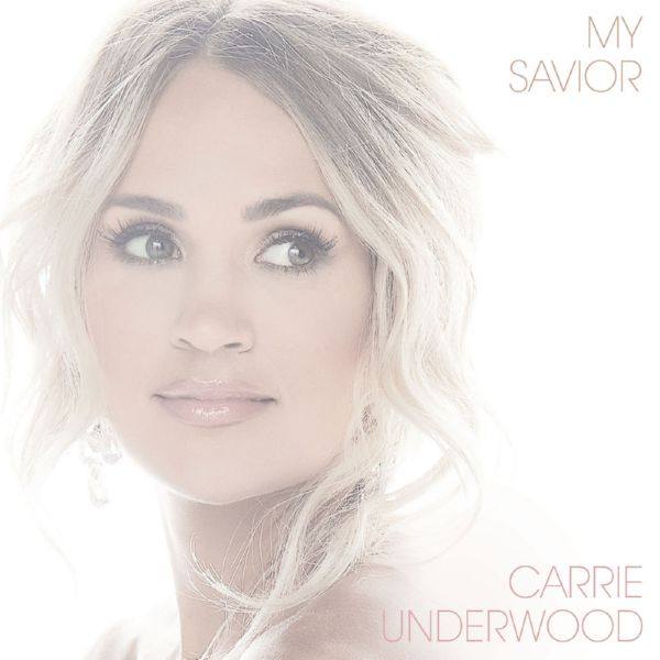 Carrie Underwood - My Savior Hi-Res