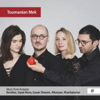 Toumanian Mek - Toumanian Mek 2019 Hi-Res