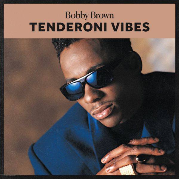 Bobby Brown - Tenderoni Vibes EP (2021) FLAC