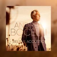 Andrea Bocelli - Believe (Acoustic) (2021) Hi-Res