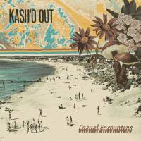 Kash'd Out - Casual Encounters (2021) FLAC