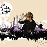 The Rocket Summer - Do You Feel (Exclusive Edition) (2021) FLAC
