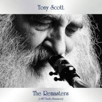 Tony Scott - The Remasters (All Tracks Remastered) (2021) FLAC